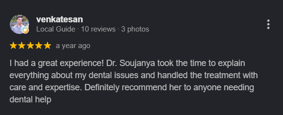Google Review 1 for Dr R S Soujanya dental clinic, Thiruverumbur